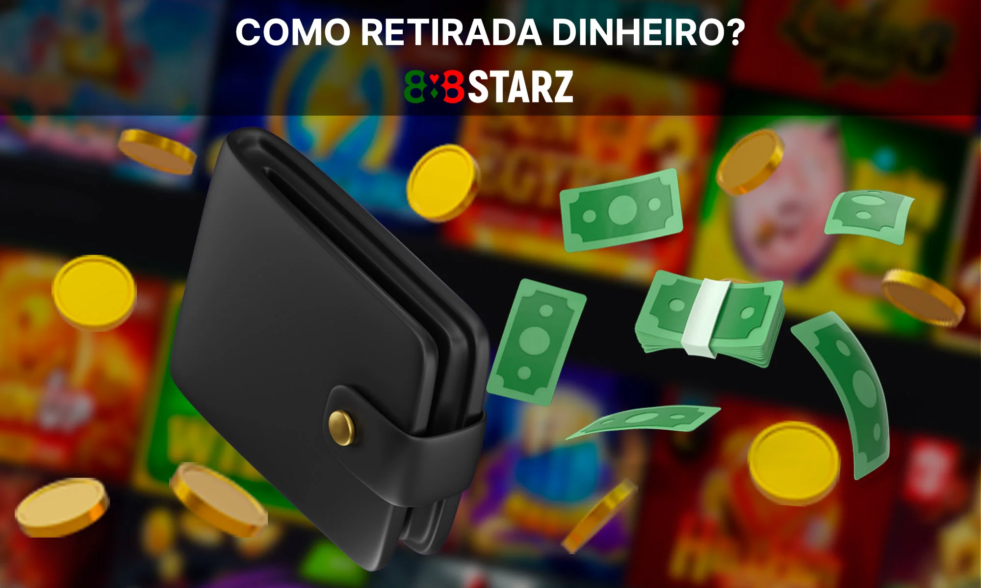 Como levantar dinheiro no 888Starz Casino?