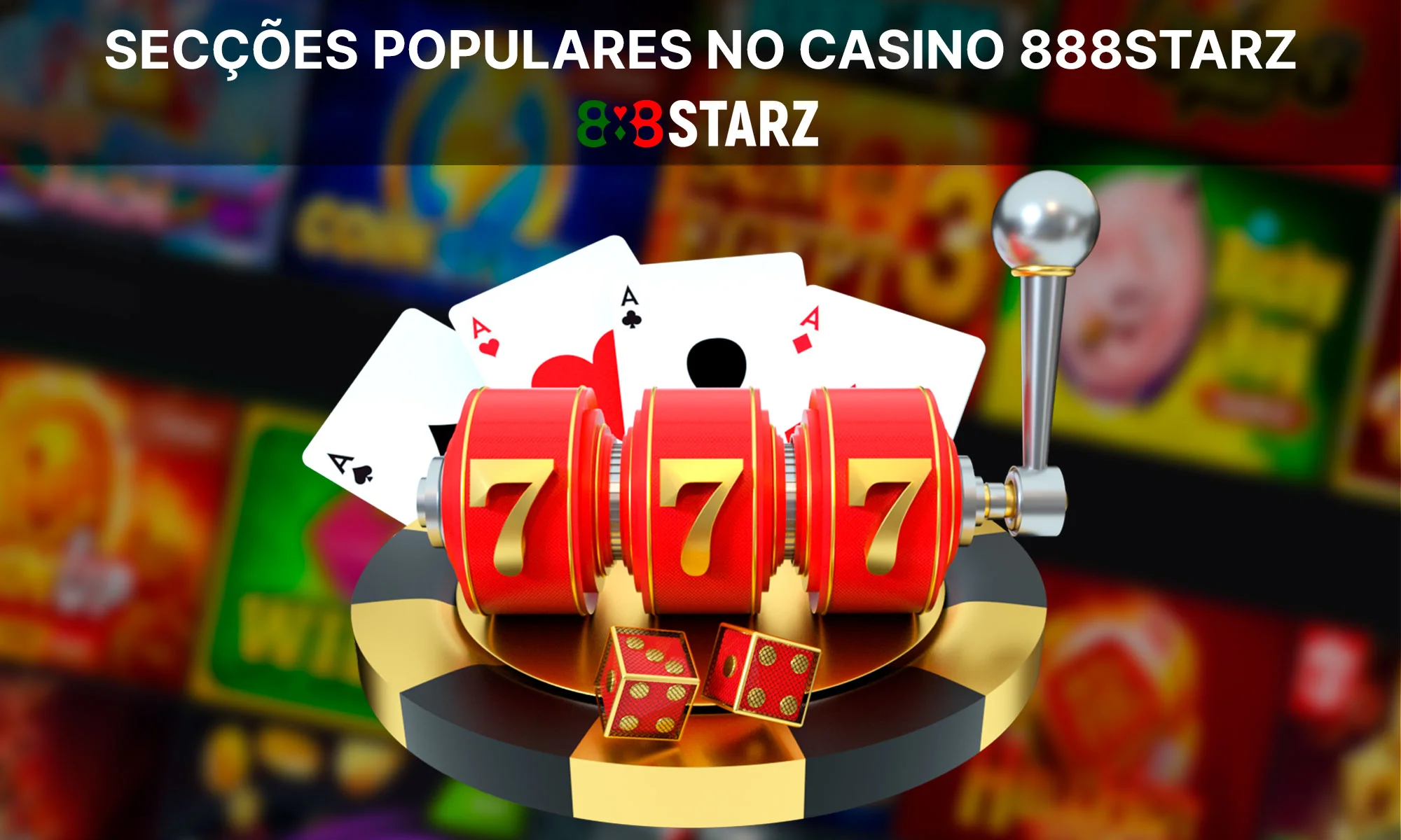 Quais são as secções populares no 888Starz Casino?